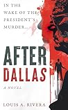 AFTER DALLAS: IN ...