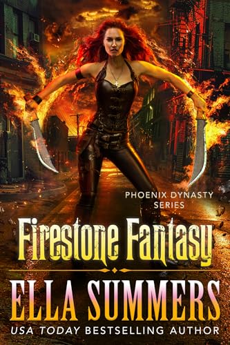 Firestone Fantasy (Phoenix Dynasty, #1)