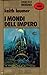 I mondi dell'Impero by Keith Laumer