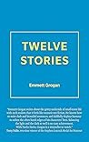 Twelve Stories