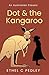 Dot and the Kangaroo