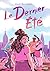 Le dernier été (French Edition)