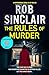 The Rules of Murder: A gripping British murder mystery (A Detective Dani Stephens Crime Thriller Book 2)
