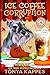 Ice Coffee Corruption (Killer Coffee Mysteries)