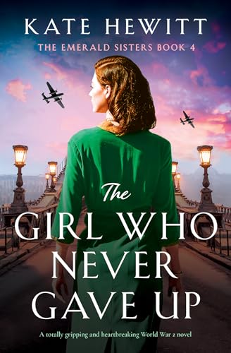 The Girl Who Never Gave Up (The Emerald Sisters #4)