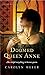 Doomed Queen Anne: A Young Royals Book