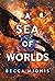A Sea of Worlds (The Atlant...