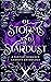 Of Storms and Stardust: A F...