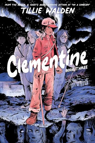 Clementine: Book Three (Paperback)