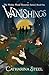 Vanishings: The Wythic Wood Mysteries Series, Book One