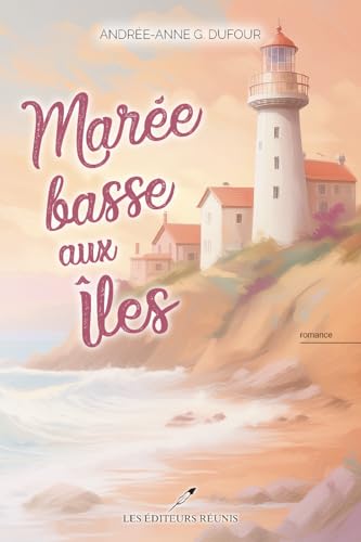 Marée basse aux îles (French Edition)