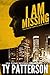 I Am Missing (Thrillers de la série Gemini t. 3) (French Edition)