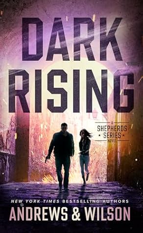 Dark Rising (The Shepherds Series, #4)