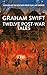 Twelve Post-War Tales: 'A marvel of the storyteller's art', Financial Times