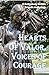 Hearts of Valor, Voices of Courage by James Rada Jr.