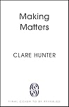 Making Matters: I...