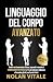LINGUAGGIO DEL CORPO AVANZA...