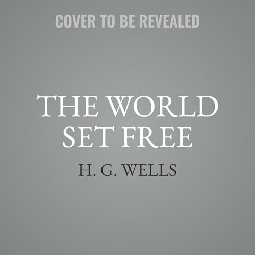 The World Set Free