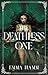 The Deathless One by Emma Hamm