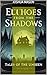 Echoes from the Shadows: Ta...