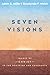Seven Visions: Images of Christ in the Doctrine and Covenants