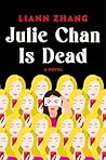 Julie Chan Is Dead
