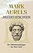 Mark Aurels Meditationen by Mark Aurel