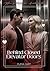 Behind Closed Elevator Doors by Elena Hart