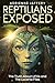 REPTILIANS EXPOSED by Adrienne Jaffery