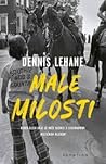 Male milosti by Dennis Lehane