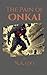 The Pain of Onkai by N. K. Edo