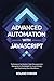 Advanced Automation with Ja...