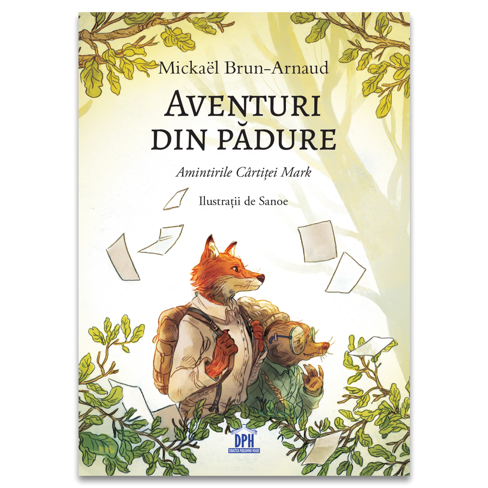 Amintirile Cârtiței Mark (Aventuri din pădure, #1)