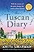 The Tuscan Diary: An absolutely beautiful and page-turning story of love and secrets