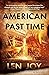American Past Time
