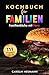 Familienküche mit Herz: Koc...