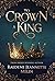 To Crown A King