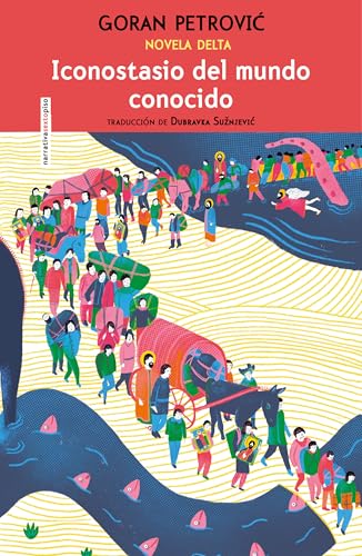 Iconostasio del mundo conocido (Spanish Edition)