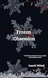 Frozen Obsession