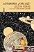 Astronomía, ¿para qué? (Spanish Edition)