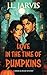 Love in the Time of Pumpkins (Drake & Wilde Mystery: Book 1)