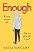 Enough