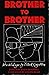 Brother To Brother by Essex Hemphill