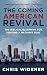 The Coming American Revival...