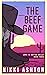 The Beef Game (Love in Dayt...
