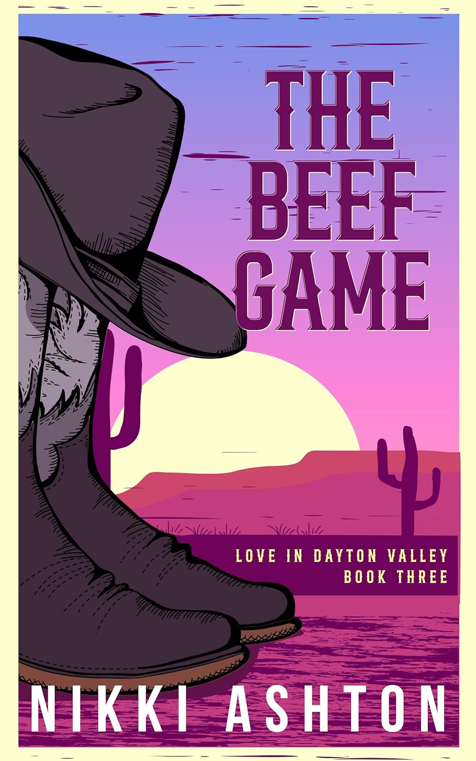 The Beef Game (Love in Dayton Valley #3)