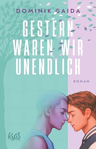 Gestern waren wir unendlich (Death Duet, #1)