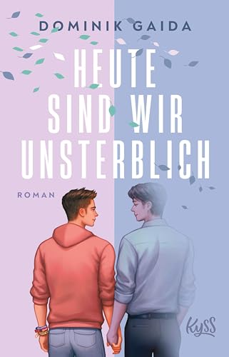 Heute sind wir unsterblich (Death Duet, #2)