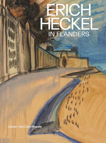 Erich Heckel in Flanders (Paperback)