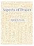 Aspects of Prayer